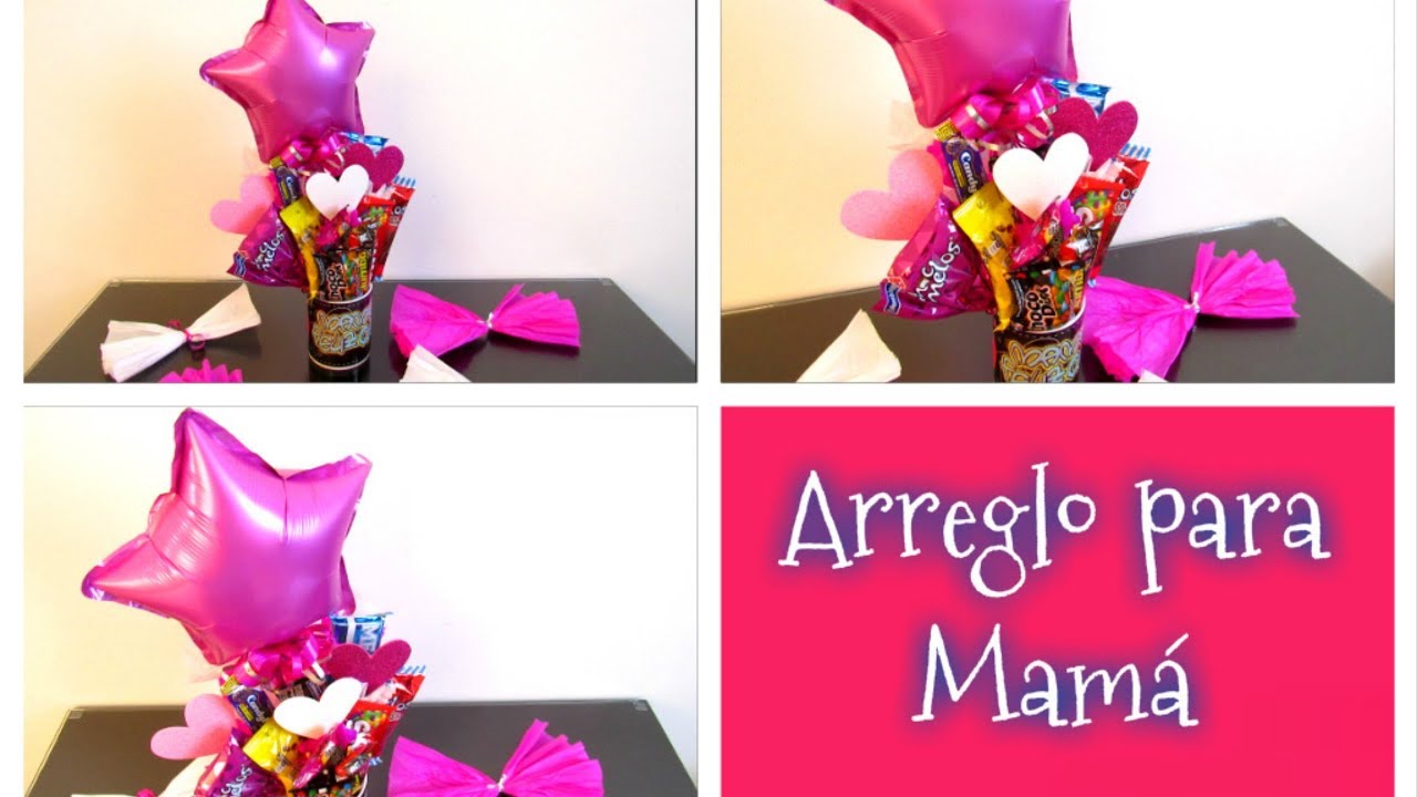DIY // Arreglo de dulces para regalar el día de la madre, fácil y bonito