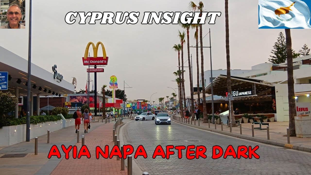 Nissi Avenue Ayia Napa Cyprus - Strolling After Dark.
