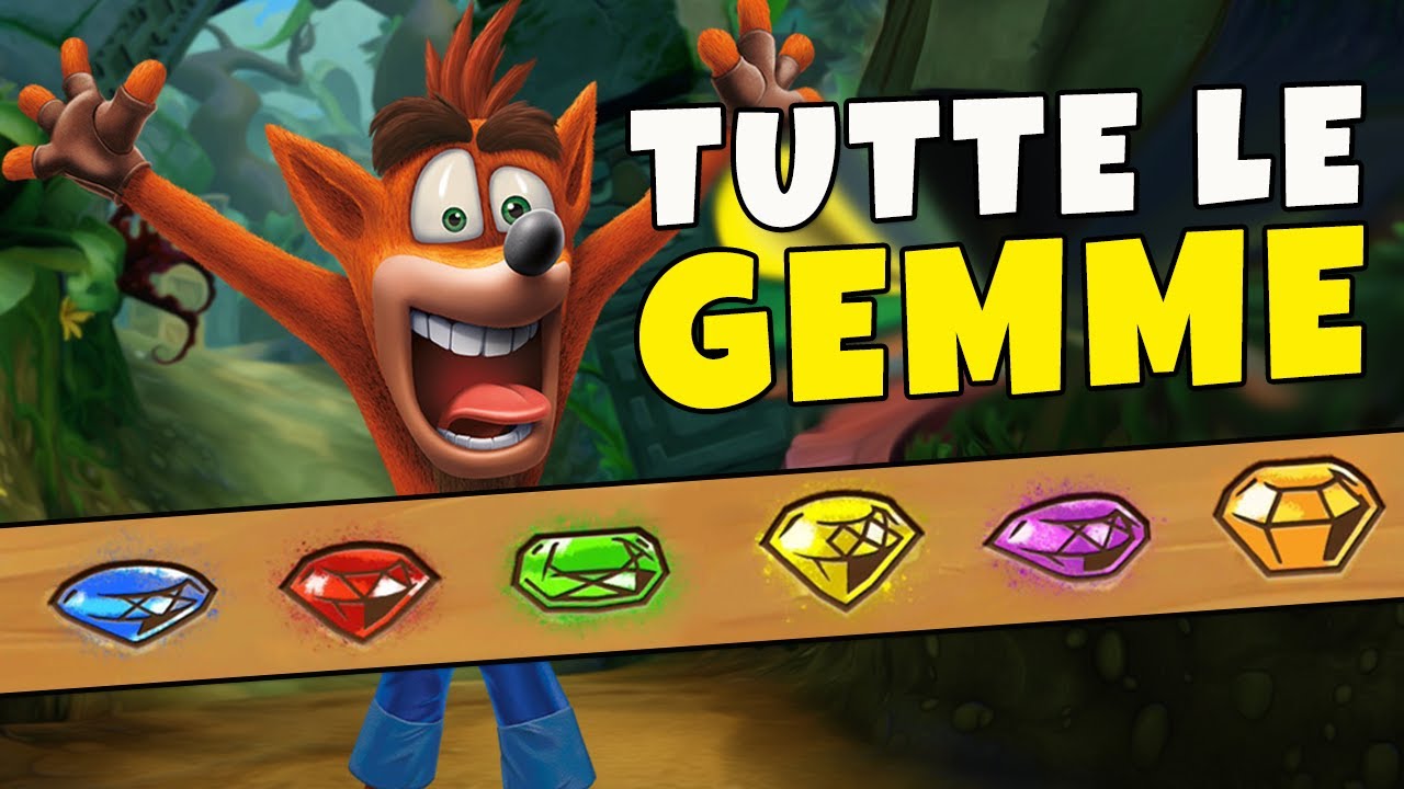 Crash Bandicoot N.Sane Trilogy - COME OTTENERE TUTTE LE GEMME COLORATE