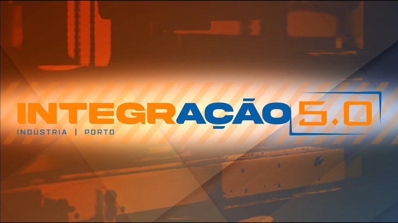 Integração 5.0 - Indústria Porto 22/08/25