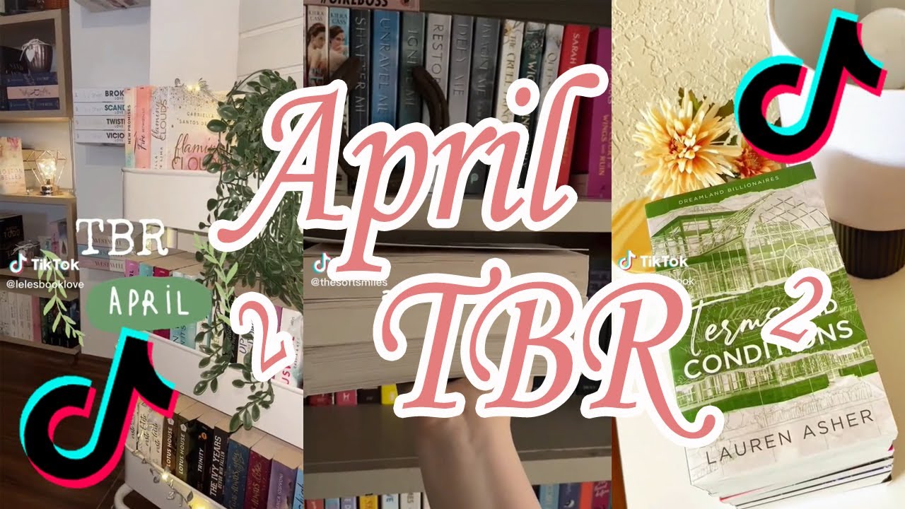 BookTok Compilation - April TBR 02