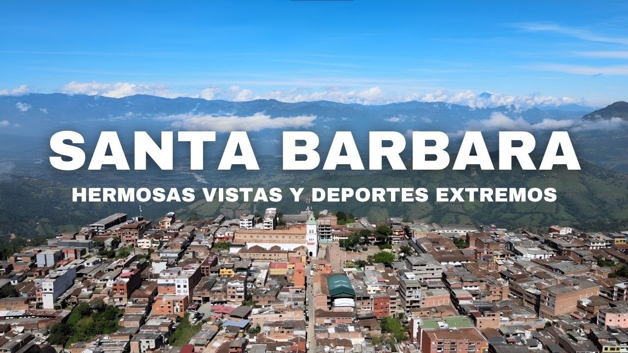 santa bárbara antioquia el BALCON de los BELLOS PAISAJES