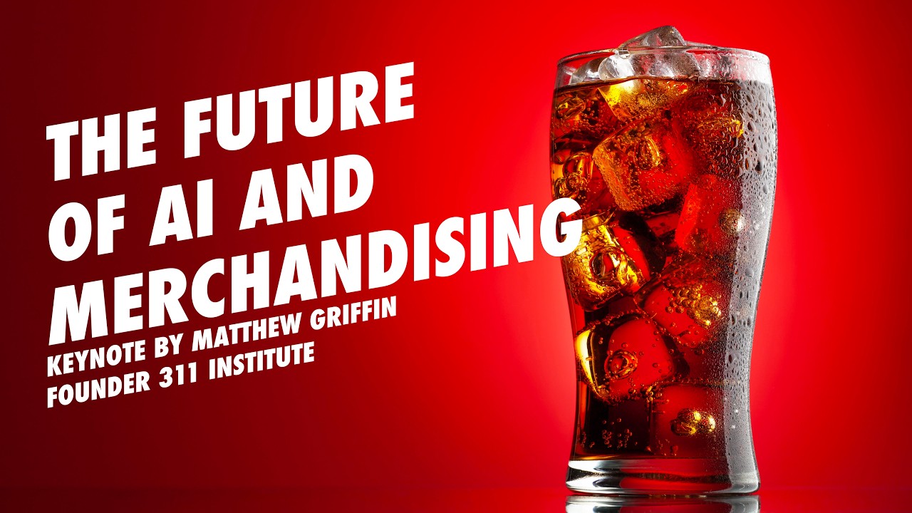 The Future of AI and Merchandising | Coca Cola, USA | Matthew Griffin | Keynote Speaker
