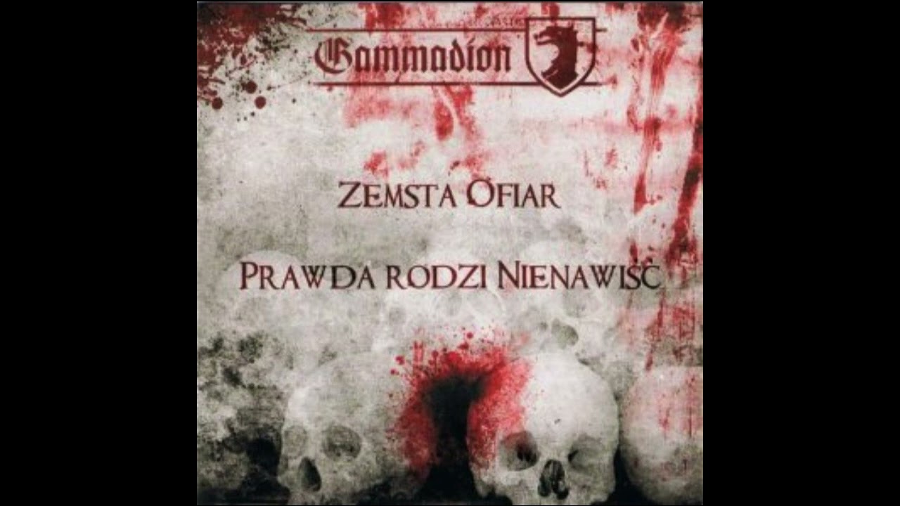 Gammadion - Prawda Rodzi Nienawiść