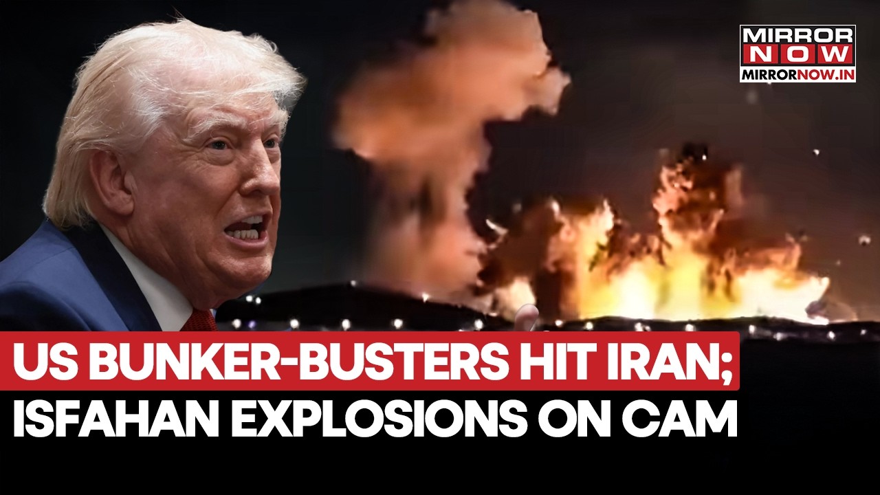 US Bunker-Busters Hit Iran's Ammunition Facility After Trump's Warning; Isfahan Explosions On Cam