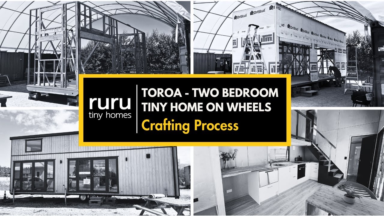Ruru Tiny Homes: Two Bedroom Tiny Home - Crafting Process
