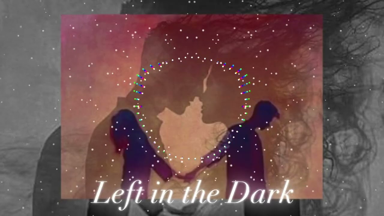 Left in the dark
