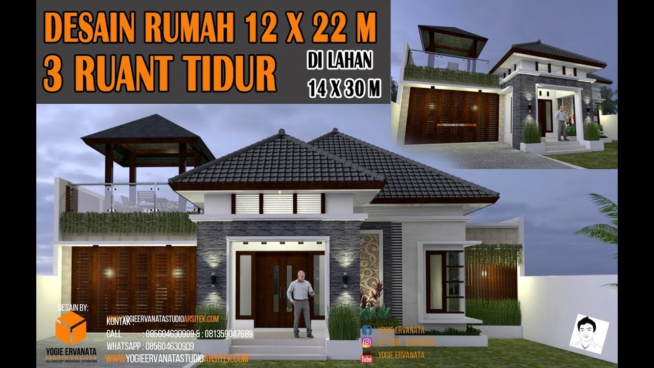 Desain rumah tropis berukuran 12 x 22 m, 3 kamar tidur.