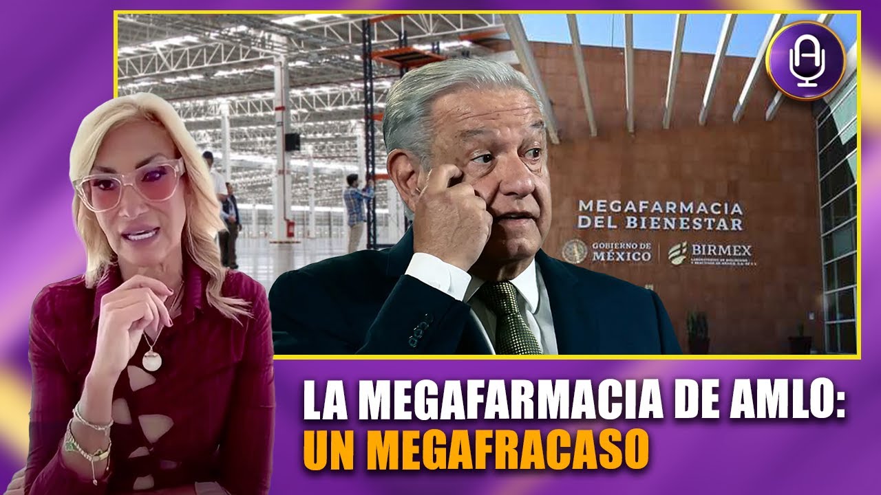 López Obrador destruyó el sistema de salud mexicano | Editorial Adela Micha