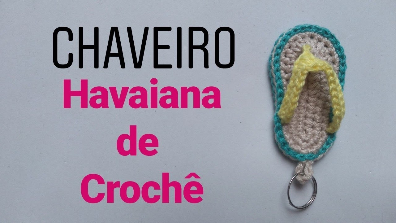 Chaveiro Havaianinha de Crochê