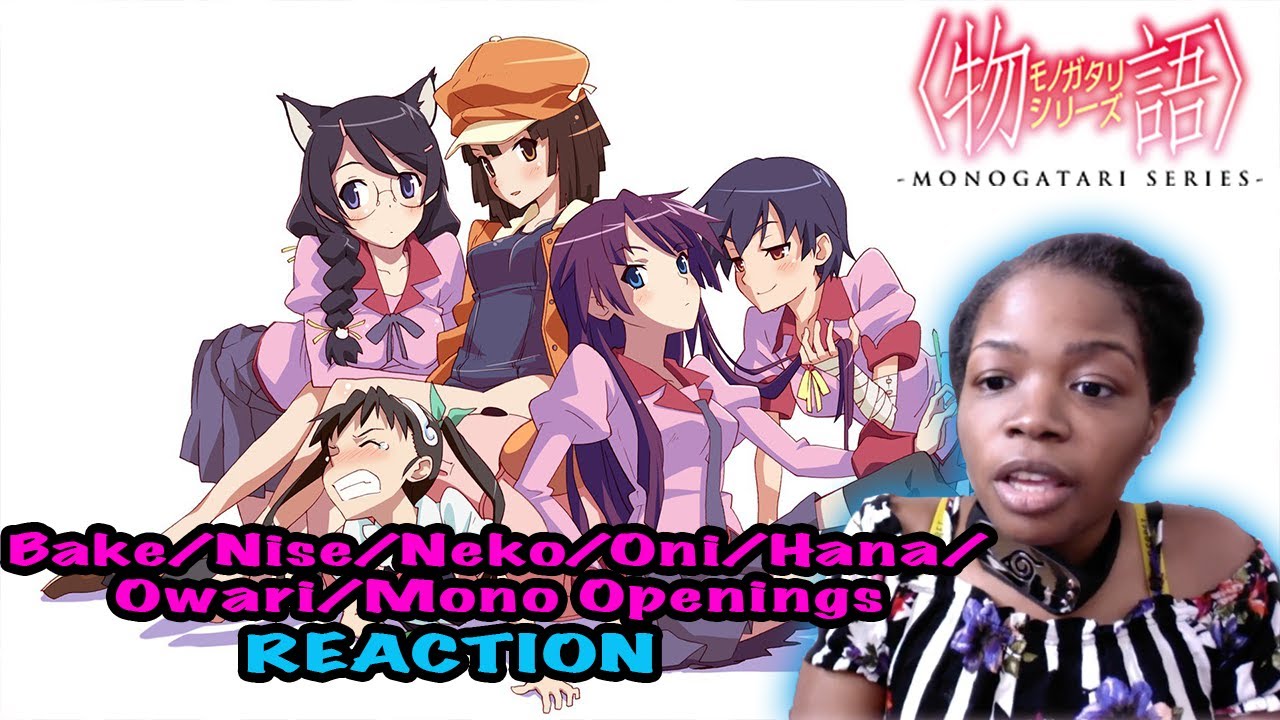 Monogatari ALL Openings BLIND REACTION 😮🔥-I'M WATCHIN' ASAP!!-