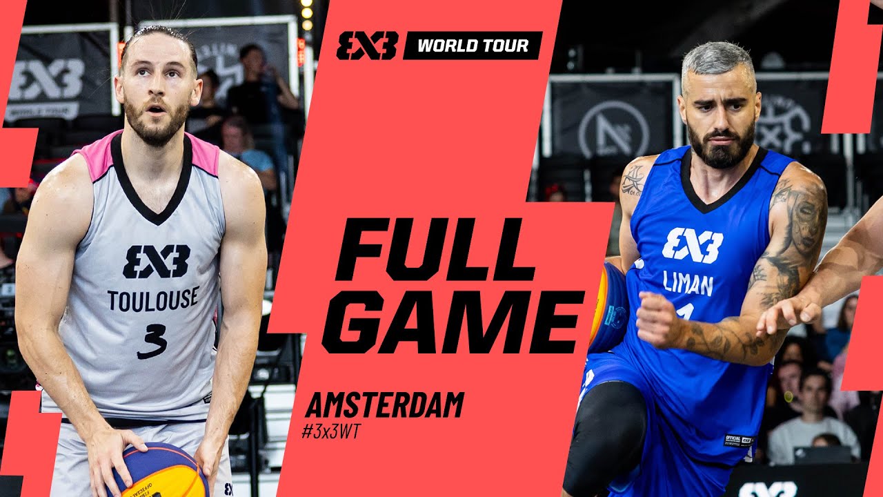 Toulouse 🇫🇷 vs Liman 🇷🇸 | Full Pool Game | FIBA #3x3WTAmsterdam | 3x3 Basketball
