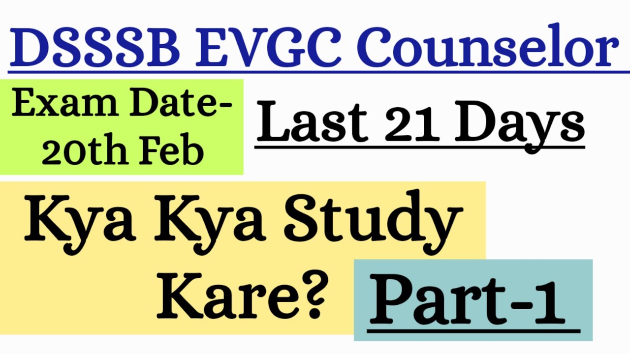 DSSSB | EVGC | Counselor | Part-1 | General Awareness |