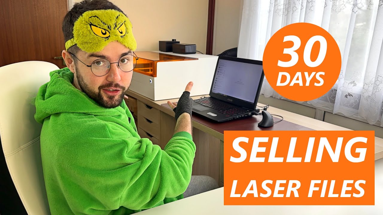 Selling laser cut files for 30 Days - Challenge