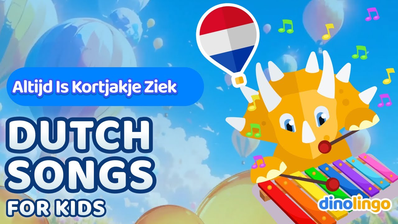 Altijd Is Kortjakje Ziek – Dutch Songs for Kids