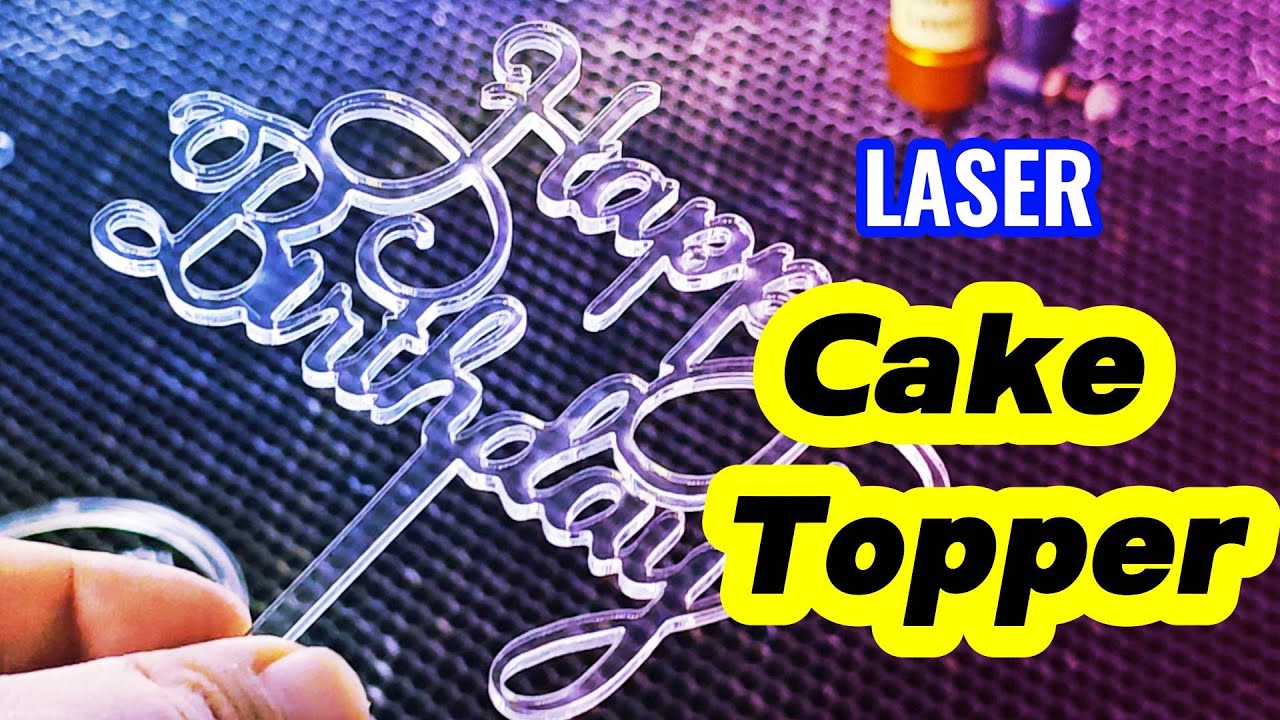 How to Laser Cut Cake Topper | Business or Hobby