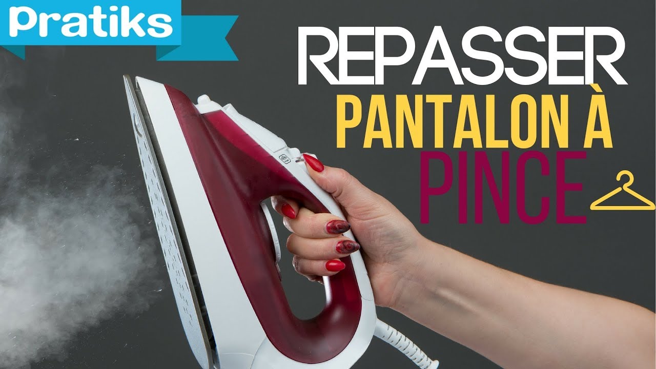 Comment repasser un pantalon à pinces - Les astuces de Léa