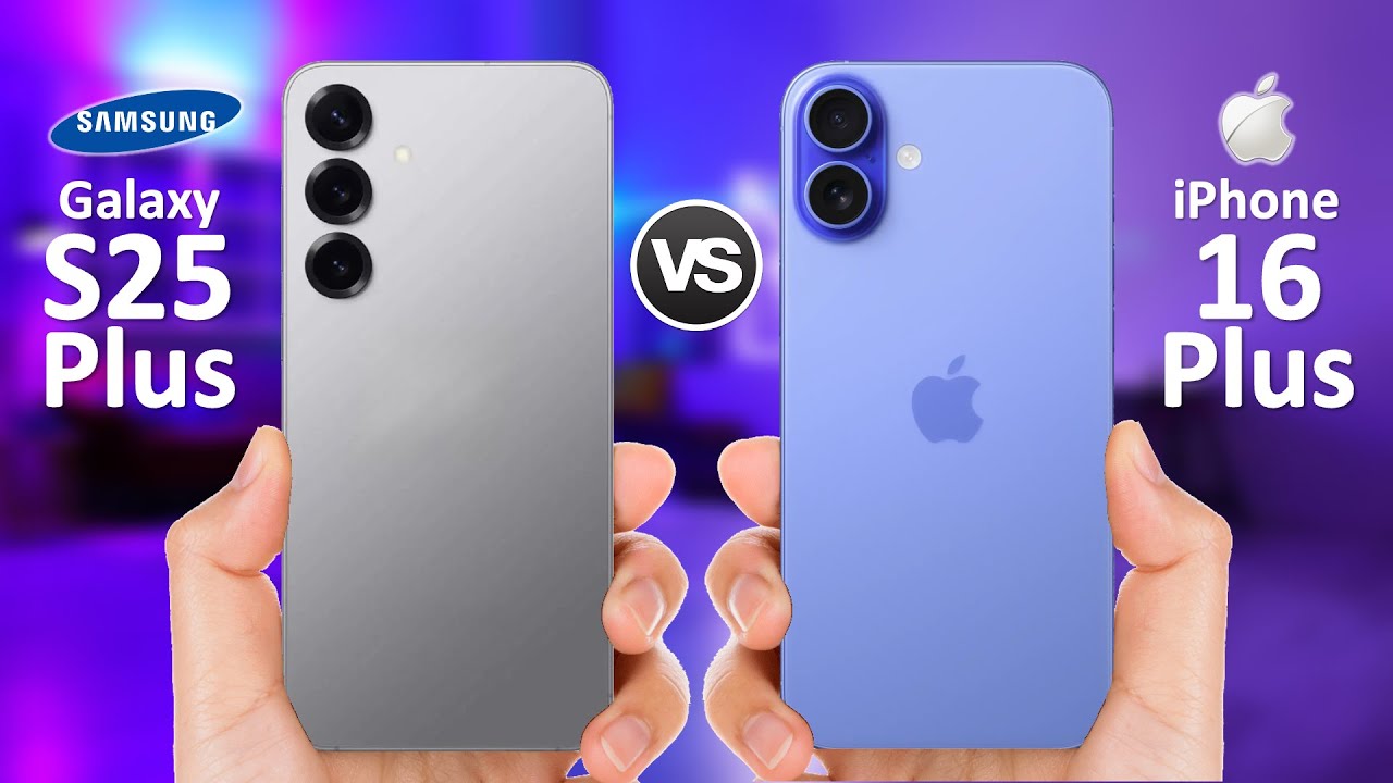 Samsung Galaxy S25 Plus VS iPhone 16 Plus