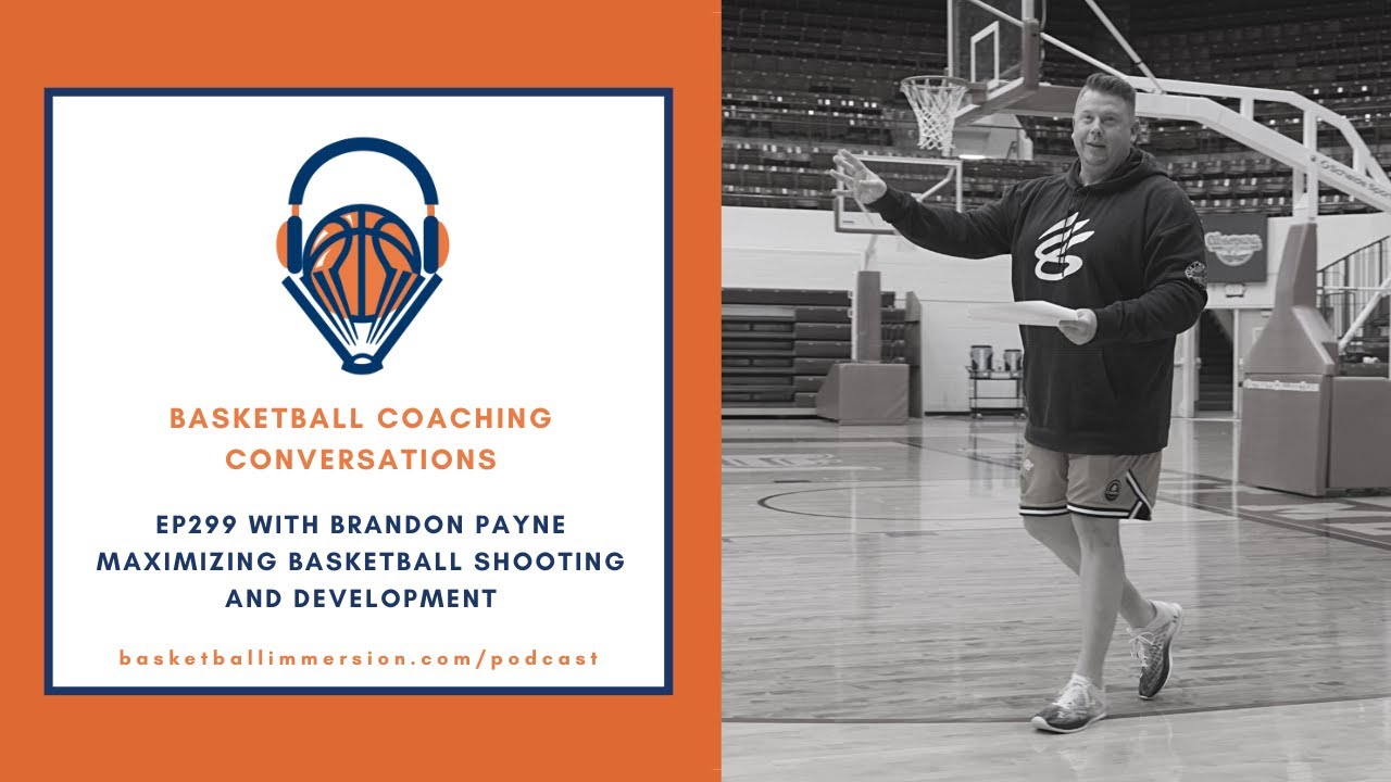The Basketball Podcast: EP299 with Steph Curry's Trainer Brandon Payne
