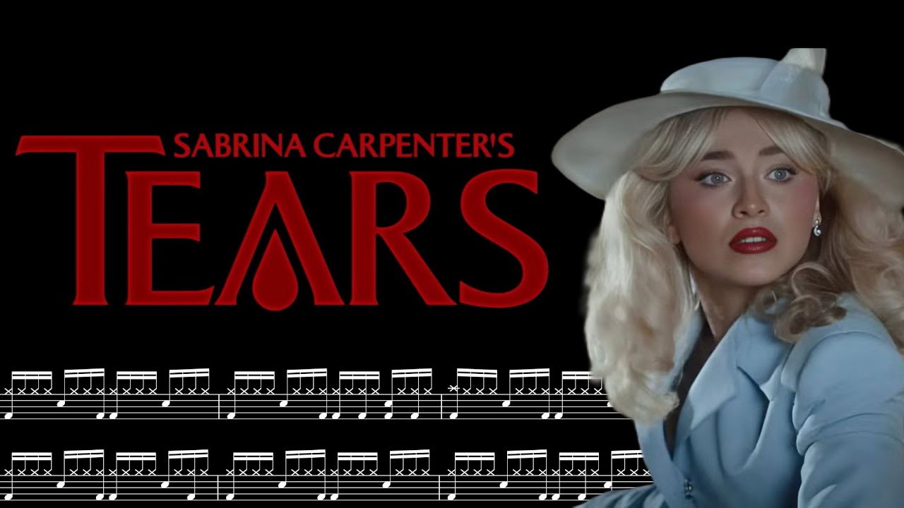 Tears Drum Sheet Music | Sabrina Carpenter Drum Sheet Music