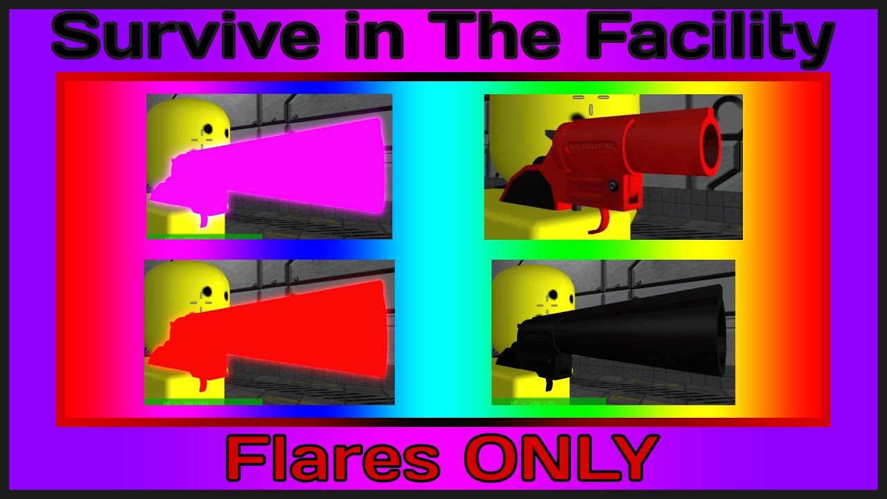 Survive in The Facility: Revamp - Flare Challenge