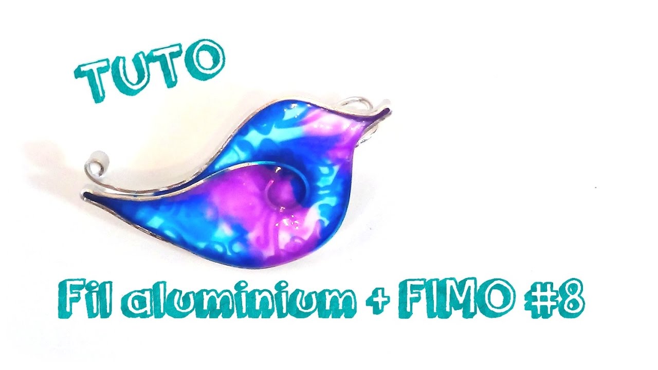 { Tuto } Bijoux fil aluminium et FIMO # 8