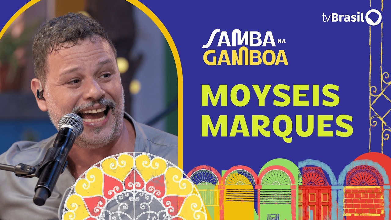Moyseis Marques participa de homenagem a Chico Buarque no Samba na Gamboa