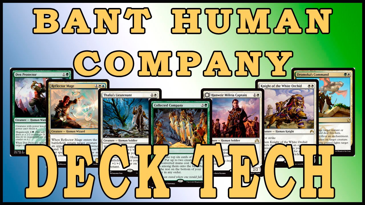 Разбор колоды Bant Human Company