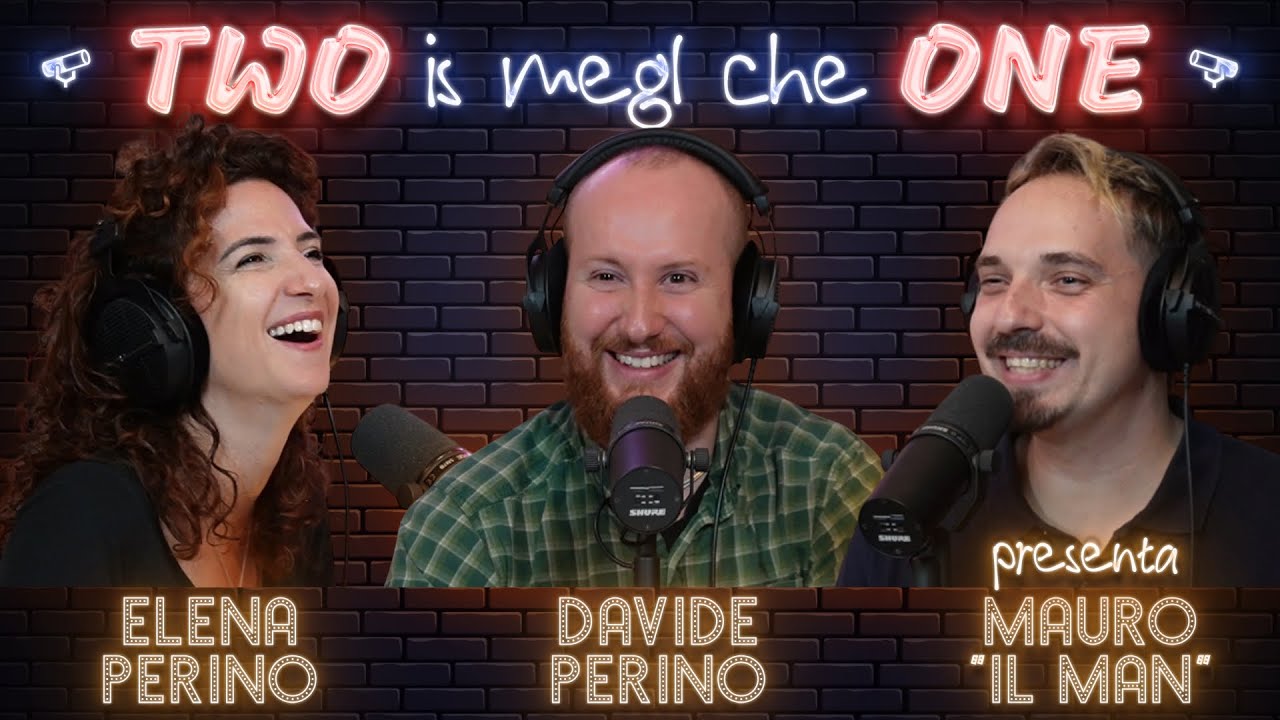 ELENA E DAVIDE PERINO: AMORE E ALTRI DISPETTI - TWO IS MEGL CHE ONE #6