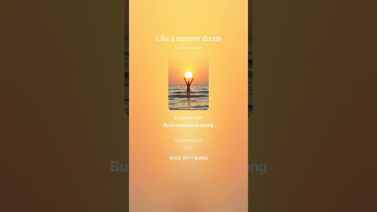 Like a summer dream