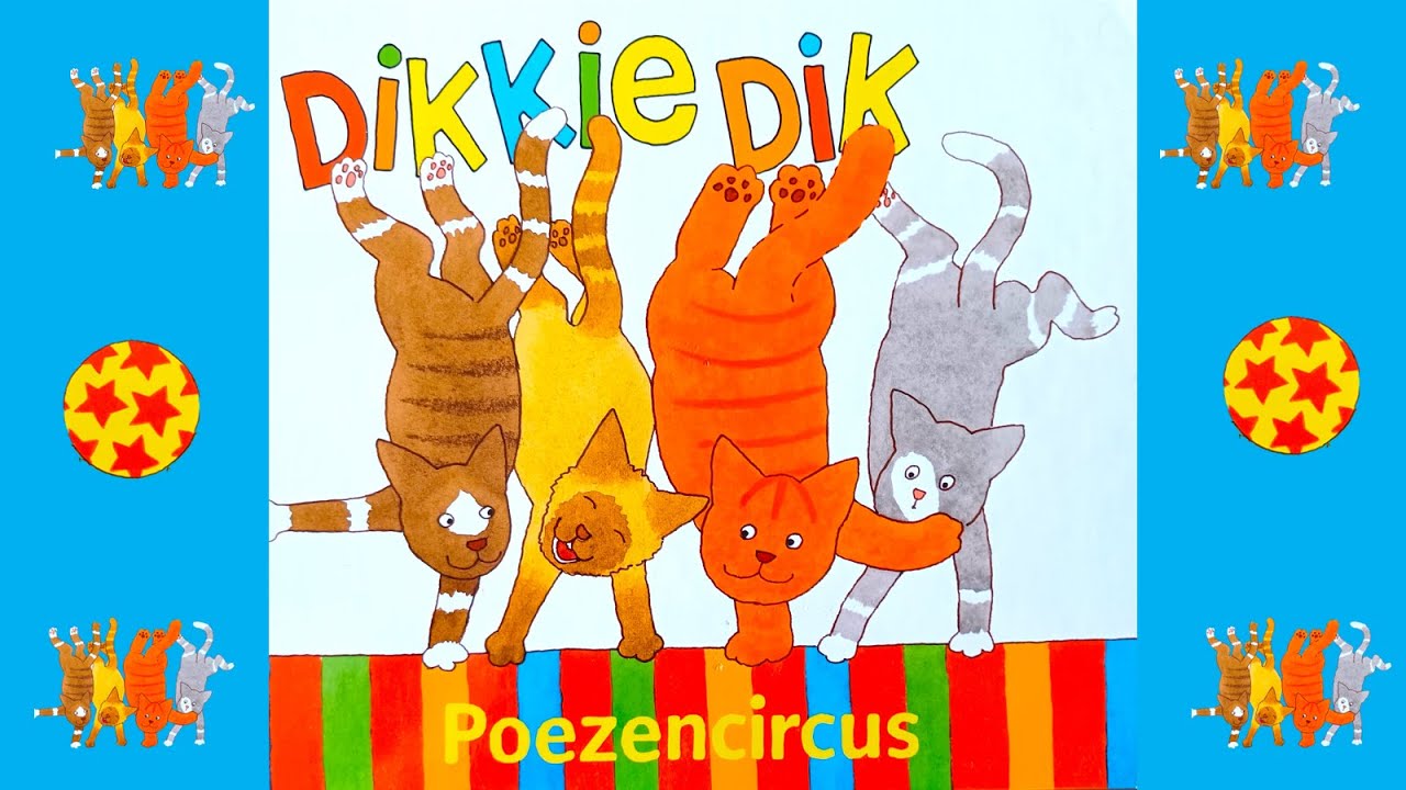 DIKKIE DIK POEZENCIRCUS (3-6 JAAR)
