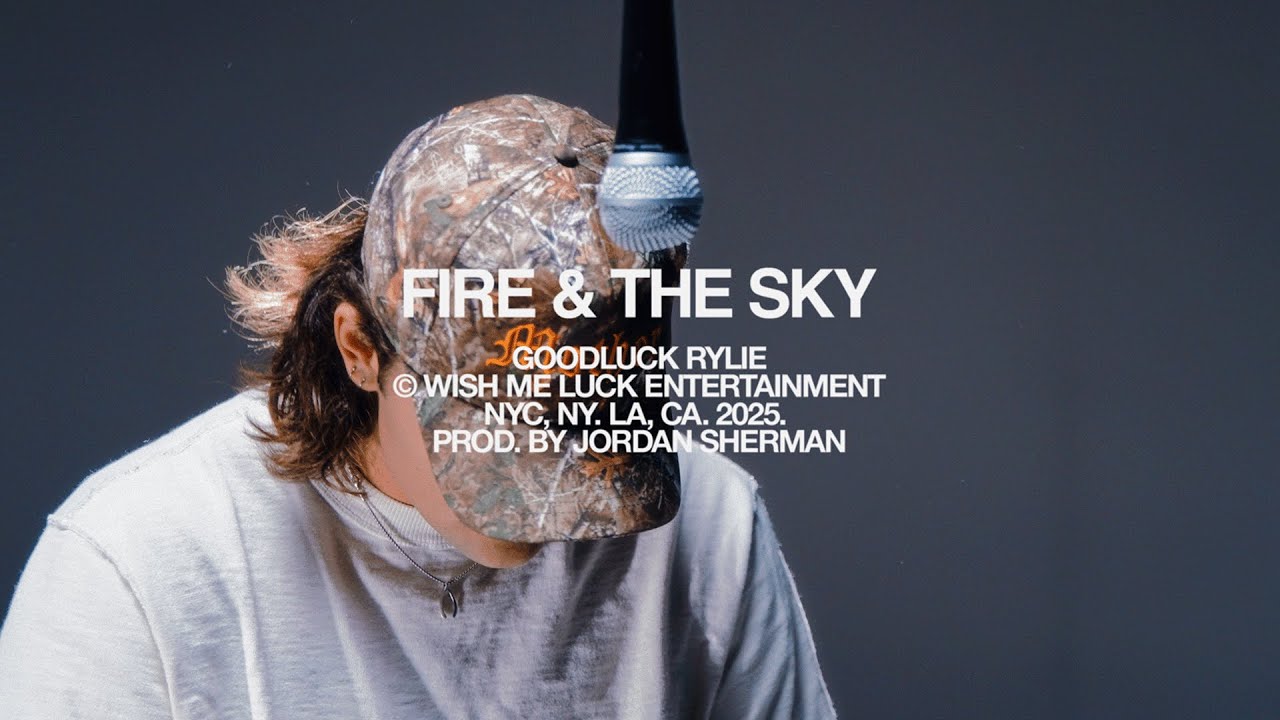 Goodluck Rylie - Fire & The Sky (Official Audio)