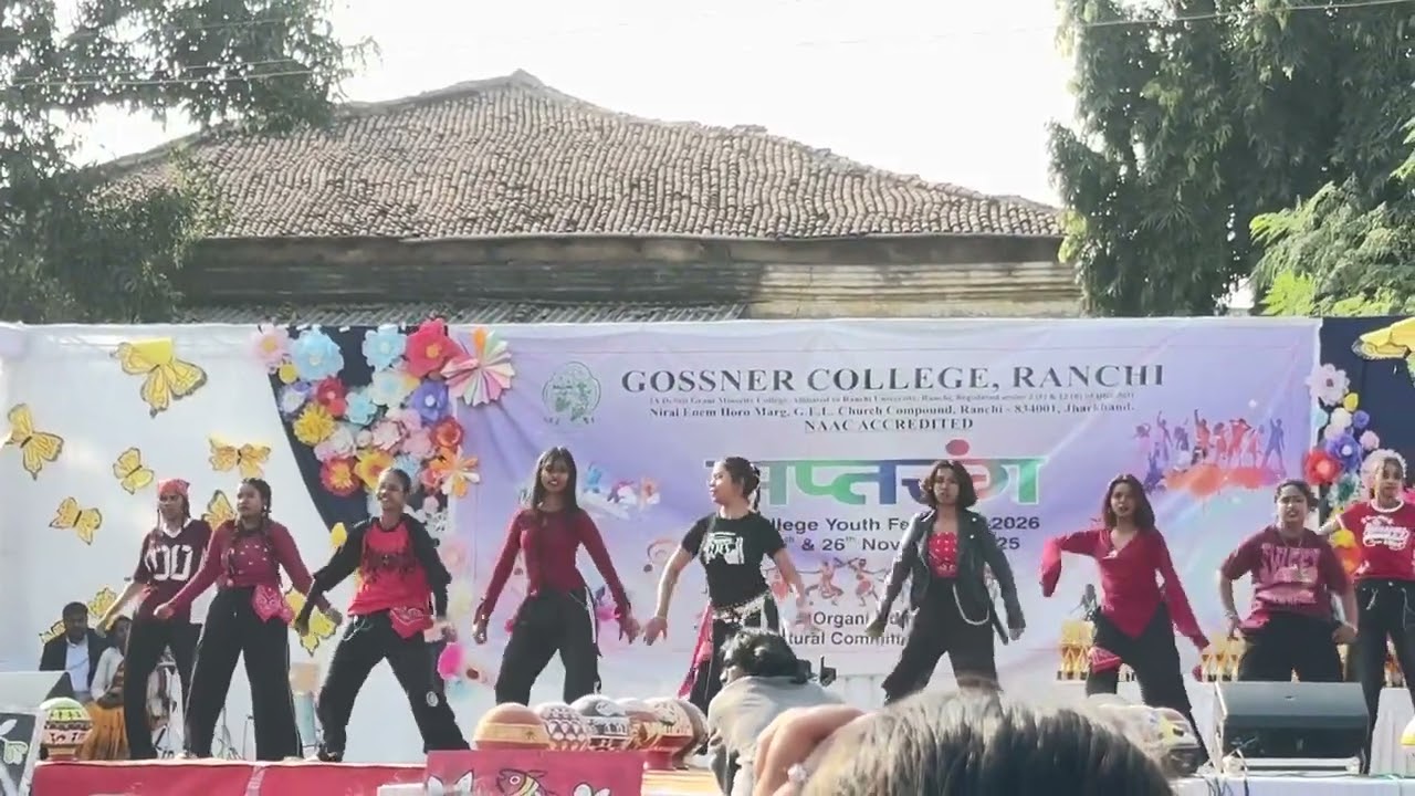 Gossner College Ranchi || Saptrang 2025|| youth Fest