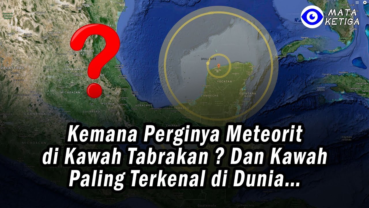 Kemana Perginya Meteorit di Kawah Tabrakan ? Dan Kawah Paling Terkenal di Dunia&hellip;