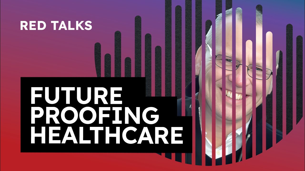 Future Proofing Healthcare for Safety and Reliability