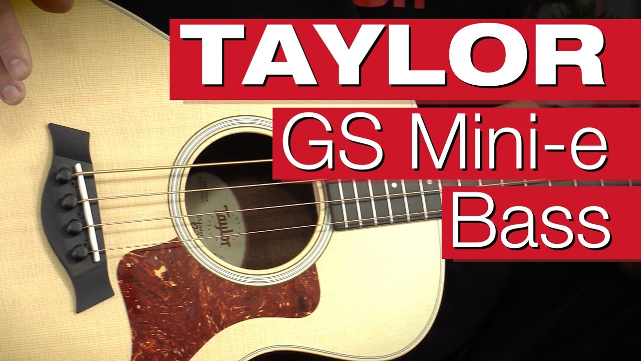 Taylor GS Mini-e Bass (edler Akustikbass im Test)