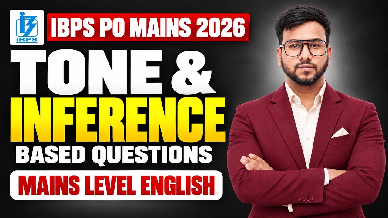 🔴 IBPS PO Mains 2026 English | Tone & Inference Based Questions | Mains Level English | Varun Chitra