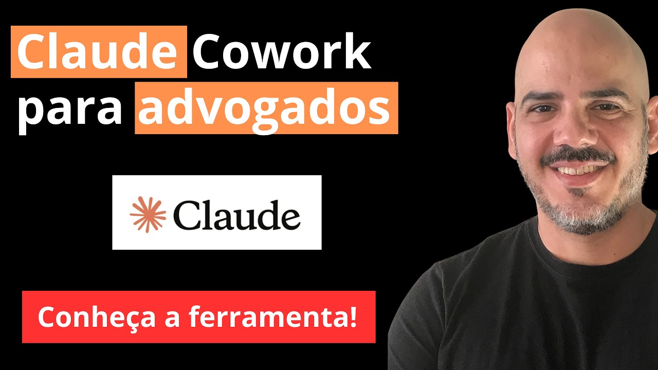 Claude Cowork para Advogados: Como Automatizar Peças, PJE e Pesquisas com Segurança