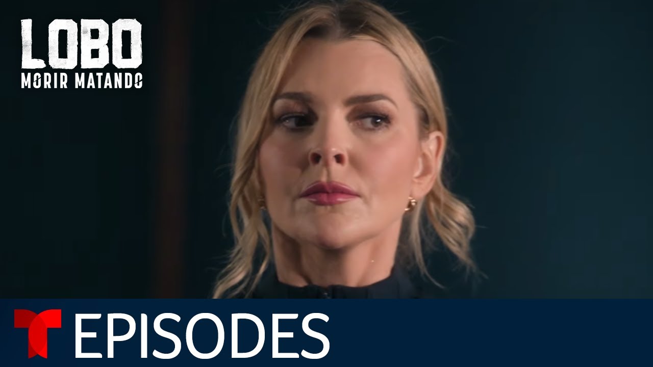 Lobo Morir Matando: No Faith Without Proof | Episode 9 | Telemundo English
