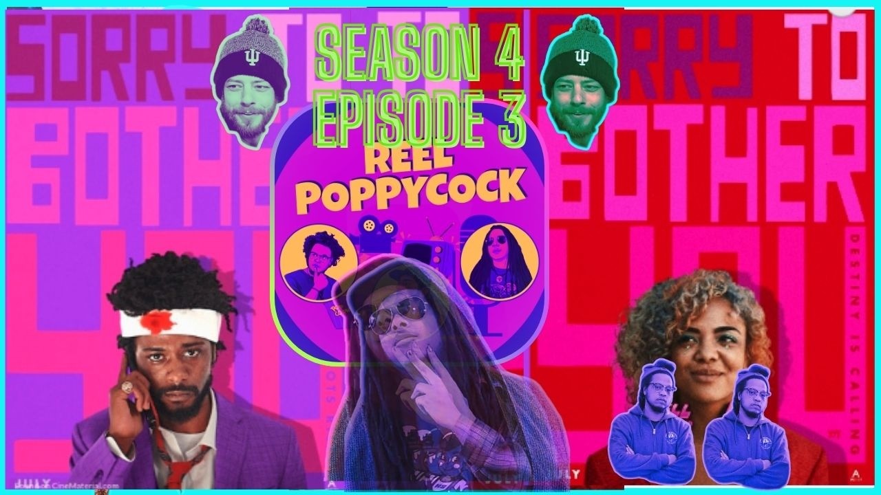 S-4 Ep. 3: Sorry to Bother You