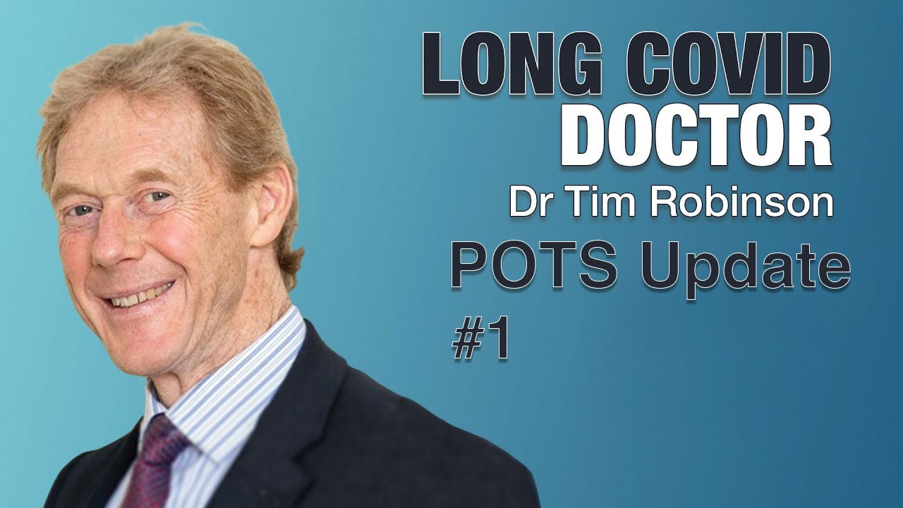 POTS Update LONG COVID - Part 1