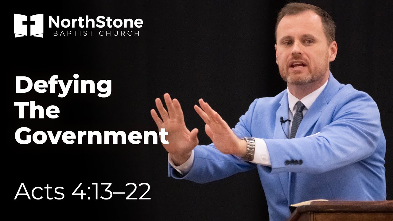 Defying the Government - Acts 4:13-22
