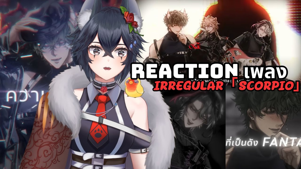 REACTION - 𝐈𝐑𝐑𝐄𝐆𝐔𝐋𝐀𝐑「Scorpio」