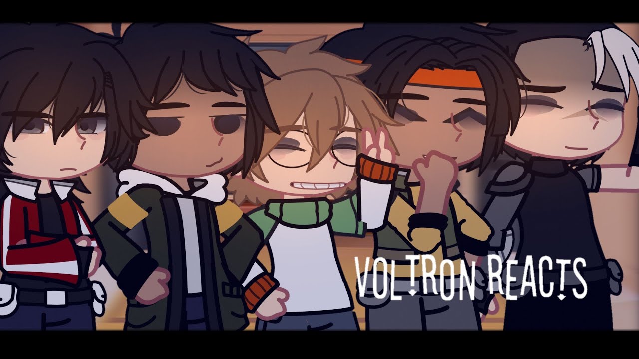 Voltron reacts || (1/?) ||