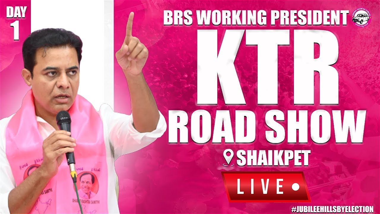LIVE : BRS Working President KTR Road Show at Shaikpet  #VoteForCar #JubileeHillsWithBRS
