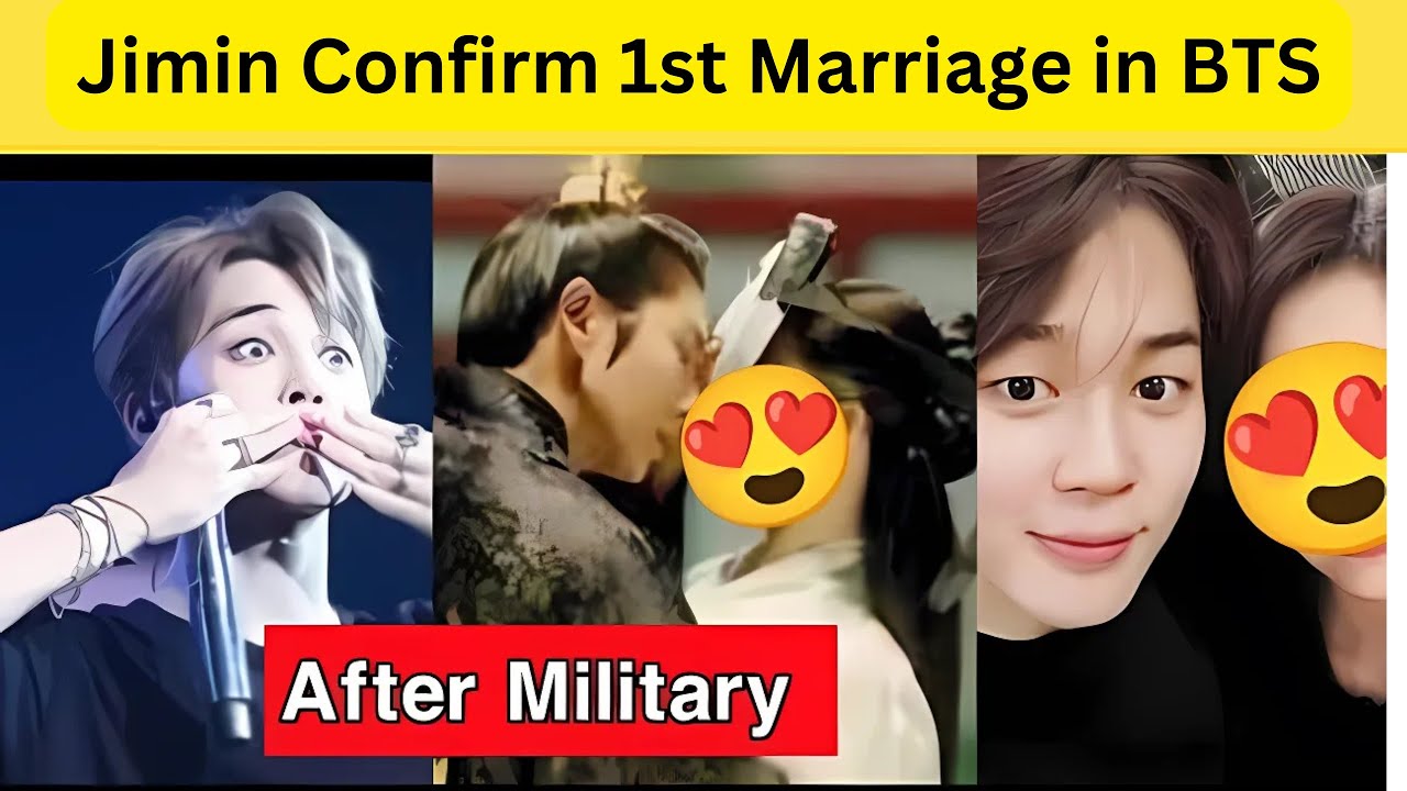 Jimin Confirm 1st Marriage in BTS 💜 BTS Jimin Wedding Soon ❤️ Jimin Marriage with GF After Military