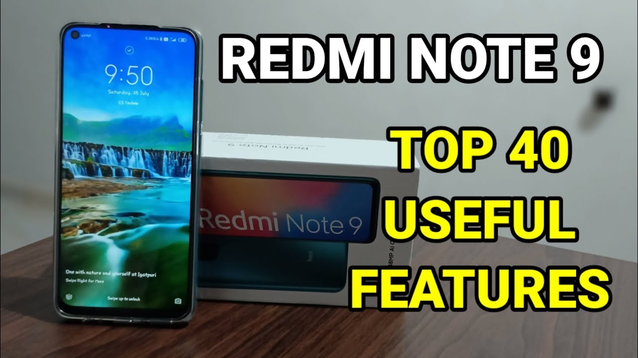 Redmi Note 9 : Top 40 Useful Features