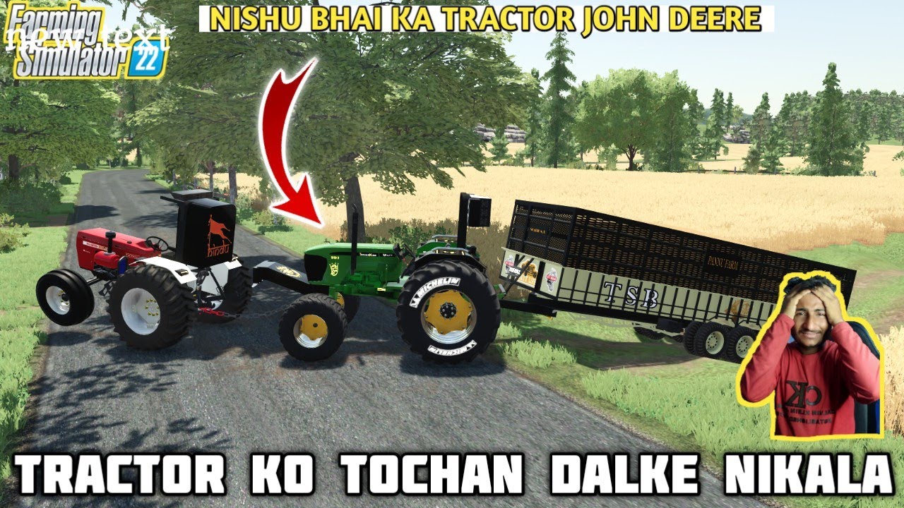 farming simulator 22 Indian mod challenge Hindi Nishu Bhai ka John Deere ko dala tochan 855 se
