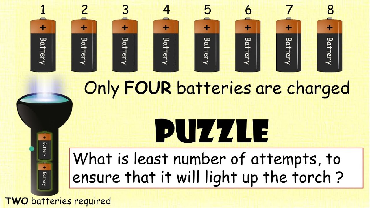 Torch and 8 Batteries Puzzle || Think outside the box