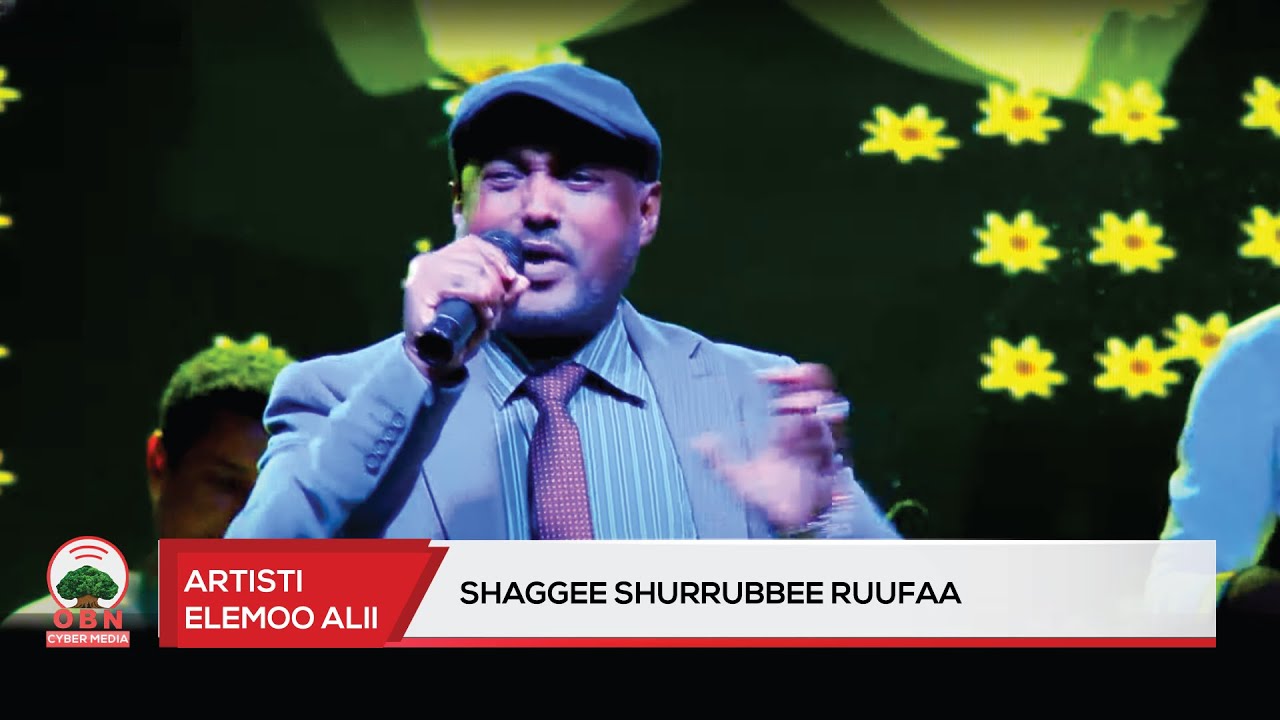 'Shaggee Shurrubbeen ruufaa'-Artisti Elemoo Alii